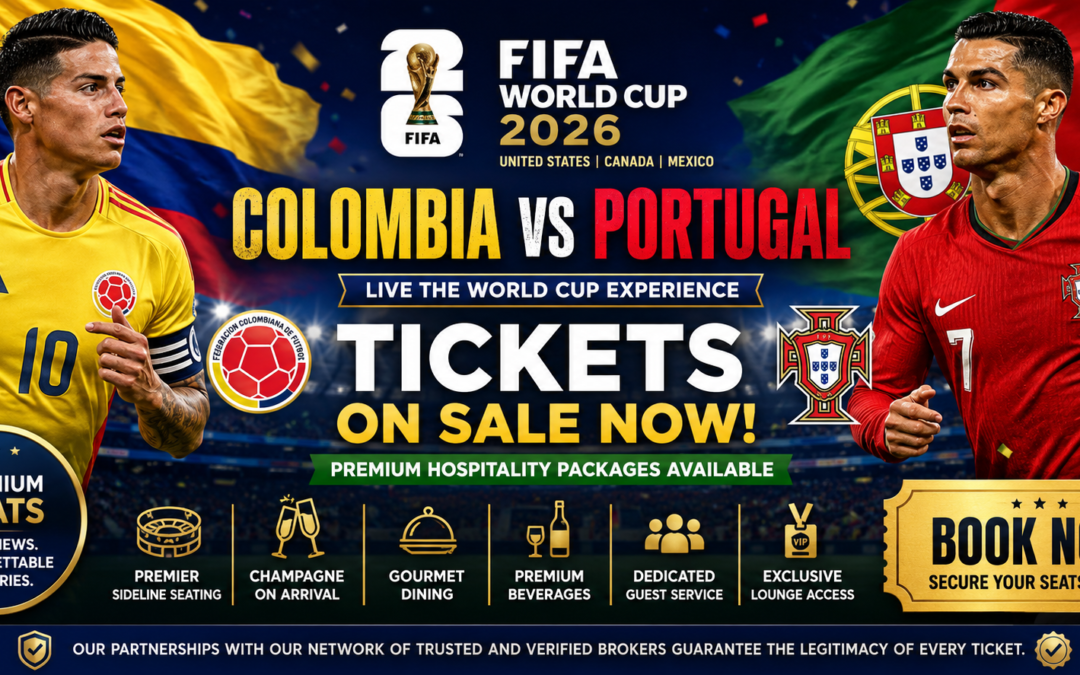 Buy Colombia vs Portugal Tickets – FIFA World Cup 2026 Tickets for Sale .
